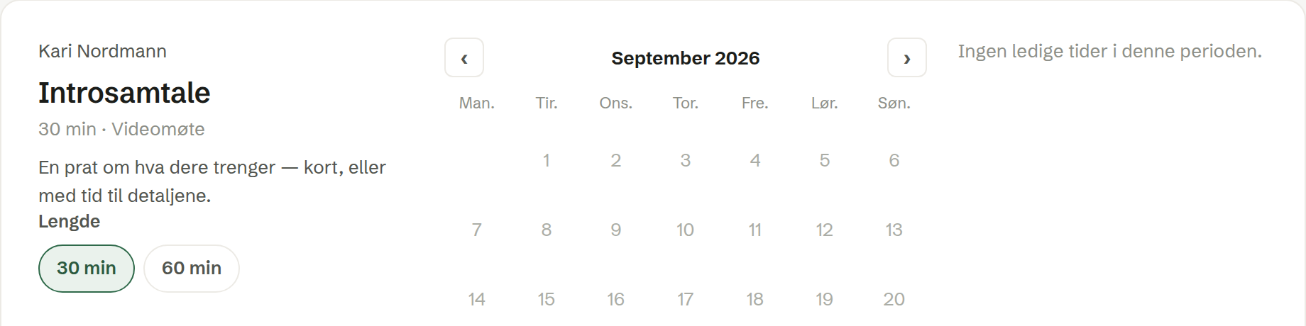 Bookingsiden lar den som booker velge mellom 30 og 60 minutter på samme lenke.
